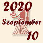 Szűz, 2020. Szeptember 10