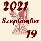 Szűz, 2021. Szeptember 19