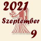 Szűz, 2021. Szeptember 9