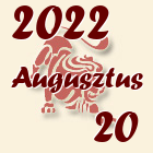 Oroszlán, 2022. Augusztus 20