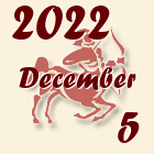 Nyilas, 2022. December 5