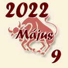 Bika, 2022. Május 9