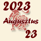 Oroszlán, 2023. Augusztus 23