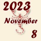 Skorpió, 2023. November 8