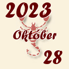 Skorpió, 2023. Október 28
