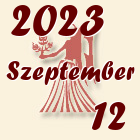 Szűz, 2023. Szeptember 12