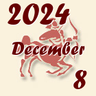 Nyilas, 2024. December 8