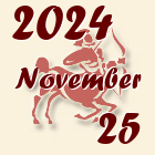 Nyilas, 2024. November 25
