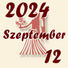 Szűz, 2024. Szeptember 12
