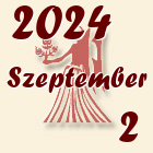 Szűz, 2024. Szeptember 2