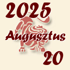 Oroszlán, 2025. Augusztus 20