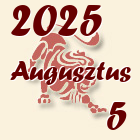 Oroszlán, 2025. Augusztus 5