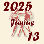 Ikrek, 2025. Június 13