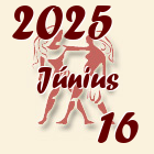 Ikrek, 2025. Június 16