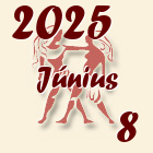 Ikrek, 2025. Június 8