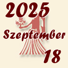 Szűz, 2025. Szeptember 18