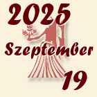 Szűz, 2025. Szeptember 19