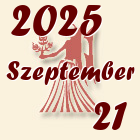 Szűz, 2025. Szeptember 21
