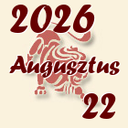 Oroszlán, 2026. Augusztus 22