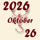 Skorpió, 2026. Október 26