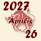 Bika, 2027. Április 26