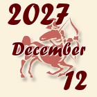 Nyilas, 2027. December 12
