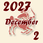 Nyilas, 2027. December 2