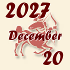 Nyilas, 2027. December 20
