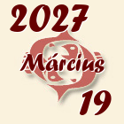Halak, 2027. Március 19