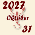 Skorpió, 2027. Október 31