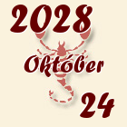 Skorpió, 2028. Október 24