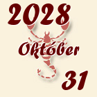 Skorpió, 2028. Október 31