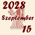 Szűz, 2028. Szeptember 15