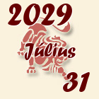 Oroszlán, 2029. Július 31