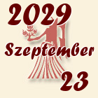 Szűz, 2029. Szeptember 23