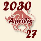 Bika, 2030. Április 27