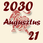 Oroszlán, 2030. Augusztus 21