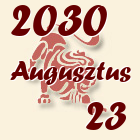 Oroszlán, 2030. Augusztus 23