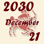 Nyilas, 2030. December 21