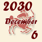 Nyilas, 2030. December 6