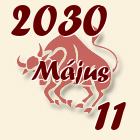 Bika, 2030. Május 11