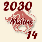 Bika, 2030. Május 14