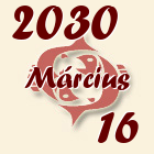 Halak, 2030. Március 16