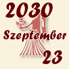 Szűz, 2030. Szeptember 23