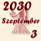 Szűz, 2030. Szeptember 3