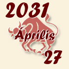 Bika, 2031. Április 27