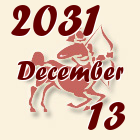 Nyilas, 2031. December 13
