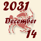 Nyilas, 2031. December 14