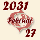 Halak, 2031. Február 27