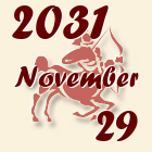 Nyilas, 2031. November 29